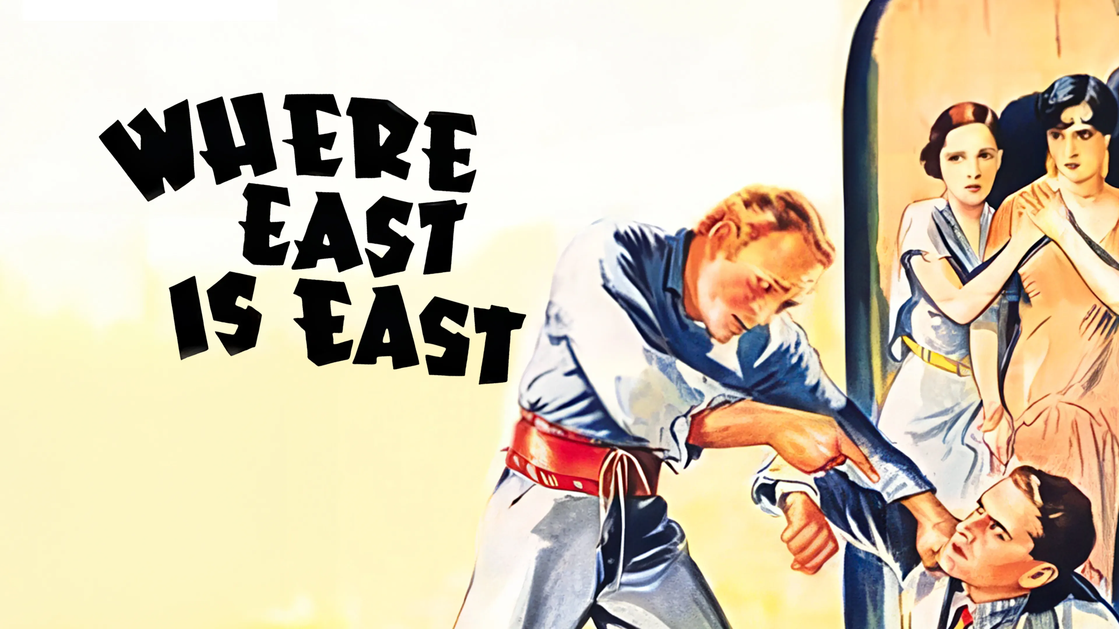 Where East Is East poster